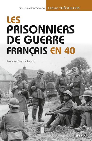Produktbild: Les prisonniers de guerre fran&ccedil;ais en 40