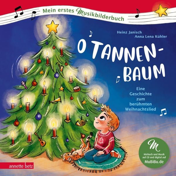 O Tannenbaum (Mein erstes Musikbilderbuch mit CD und zum Streamen, Bd.) -