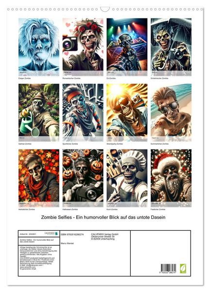 Produktbild: Zombie Selfies - Ein humorvoller Blick auf das untote Dasein (Wandkalender 2026 DIN A2 hoch), CALVENDO Monatskalender