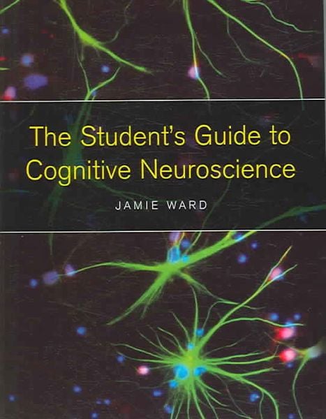 Produktbild: The Student's Guide to Cognitive Neuroscience