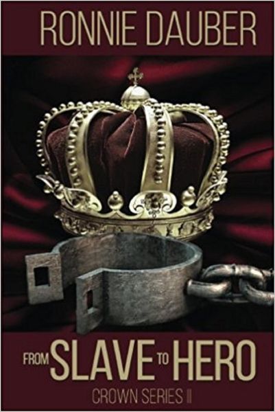 Produktbild: From Slave to Hero (The Crown Series, #2)