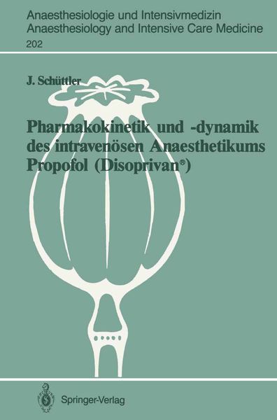 Pharmakokinetik und –dynamik des intravenösen Anaesthetikums Propofol (Disoprivan®)