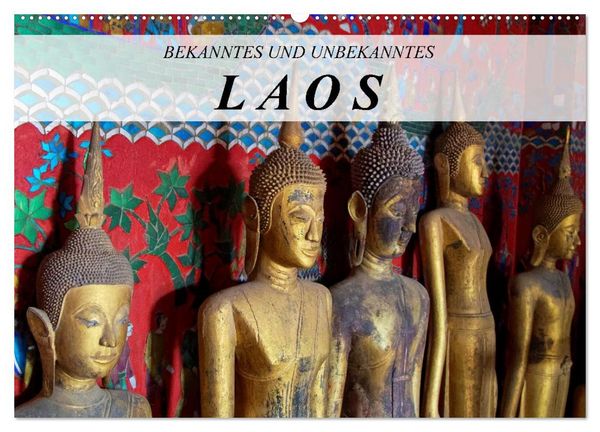 Produktbild: Bekanntes und Unbekanntes Laos (Wandkalender 2027 DIN A2 quer), CALVENDO Monatskalender