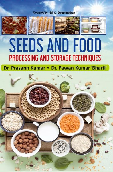 Produktbild: Seeds and Food - Processing and Storage Techniques