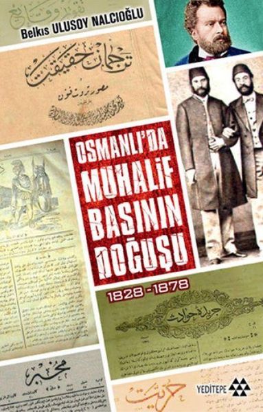 Produktbild: Osmanlida Muhalif Basinin Dogusu 1828 - 1878