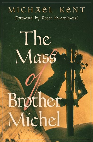 Produktbild: The Mass of Brother Michel