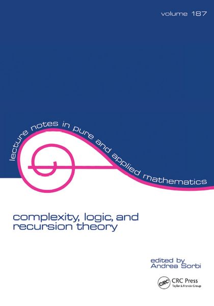 Produktbild: Complexity, Logic, and Recursion Theory