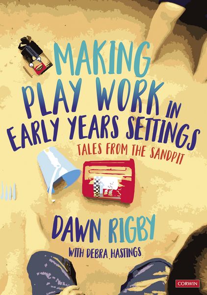 Produktbild: Making Play Work in Early Years Settings