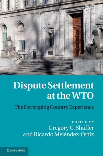 Produktbild: Dispute Settlement at the WTO