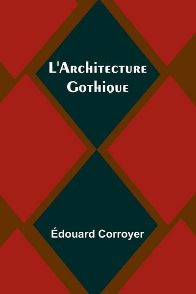Produktbild: L'Architecture Gothique