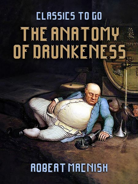 Produktbild: The Anatomy Of Drunkeness