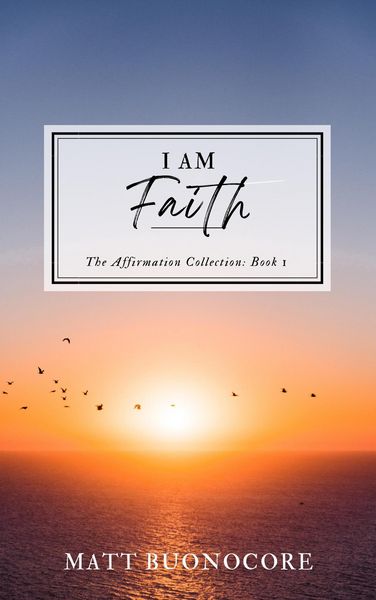 Produktbild: I Am Faith (The Affirmation Collection, #1)