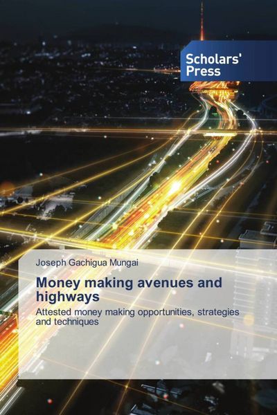 Produktbild: Money making avenues and highways