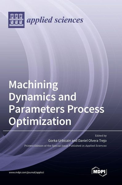 Produktbild: Machining Dynamics and Parameters Process Optimization
