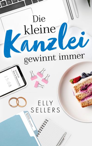 Die kleine Kanzlei gewinnt immer, Taschenbuch von Elly Sellers, BoD – Books on Demand, 9783758383069