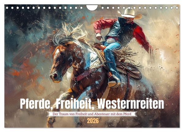 Produktbild: Pferde, Freiheit, Westernreiten (Wandkalender 2026 DIN A4 quer), CALVENDO Monatskalender