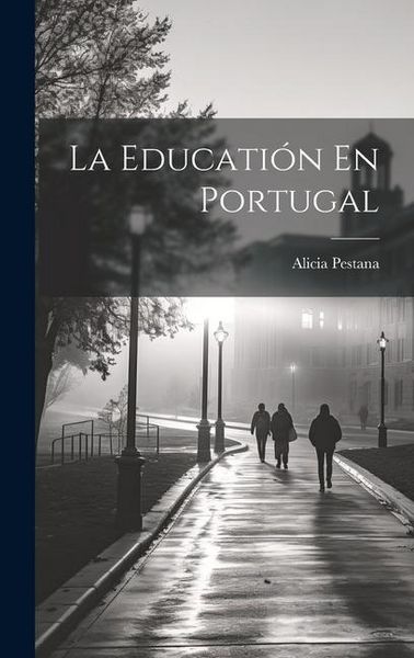 Produktbild: La Educati&oacute;n En Portugal