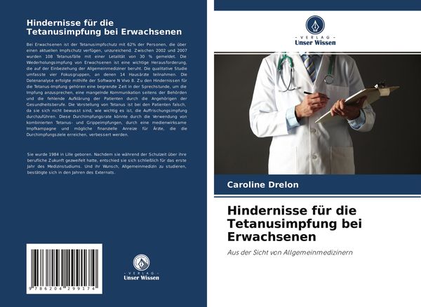 Hindernisse für die Tetanusimpfung bei Erwachsenen, Taschenbuch von Caroline Drelon, Verlag Unser Wissen, 9786204299174