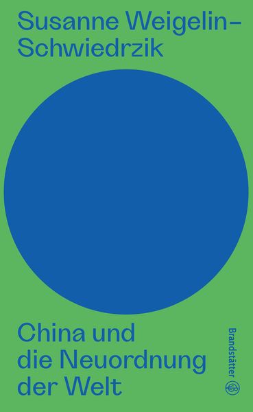 Produktbild: China und die Neuordnung der Welt