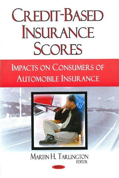 Produktbild: Tarlington, M: Credit-Based Insurance Scores
