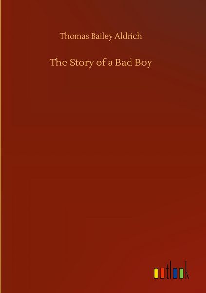 Produktbild: The Story of a Bad Boy