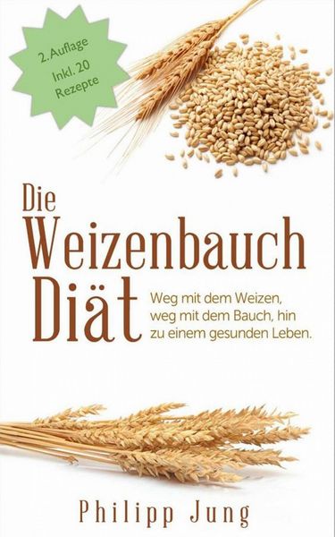 Produktbild: Die Weizenbauch Di&auml;t