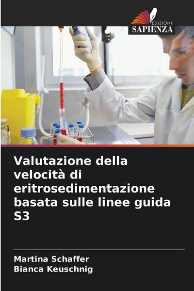 Produktbild: Valutazione della velocit&agrave; di eritrosedimentazione basata sulle linee guida S3