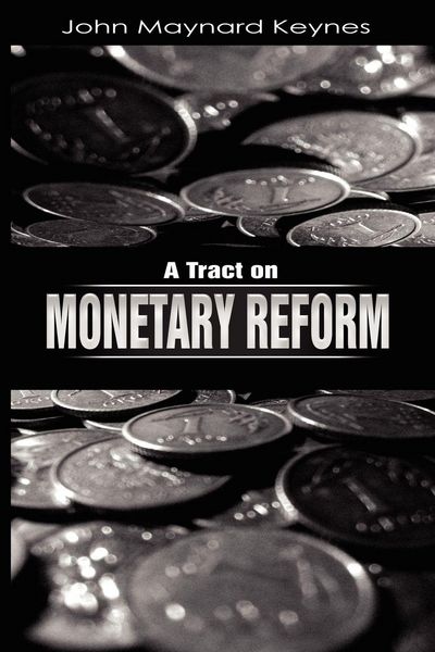 Produktbild: A Tract on Monetary Reform