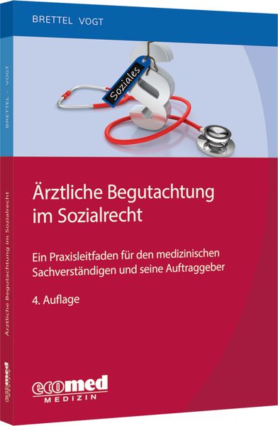 Produktbild: &Auml;rztliche Begutachtung im Sozialrecht