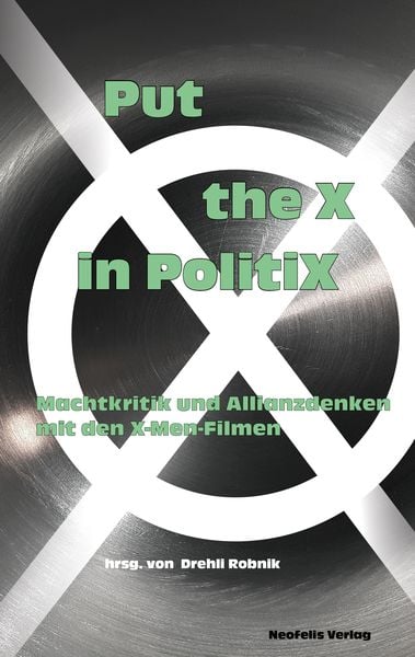 Produktbild: Put the X in PolitiX