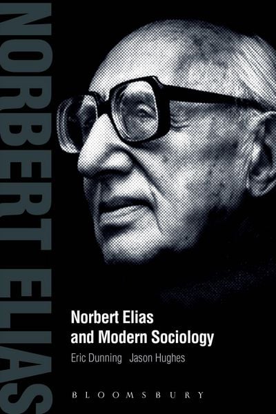 Produktbild: Norbert Elias and Modern Sociology