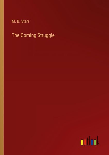 Produktbild: The Coming Struggle