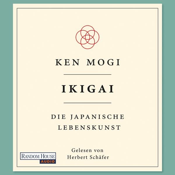 Ikigai - Ken Mogi, Audio, 9783837165920