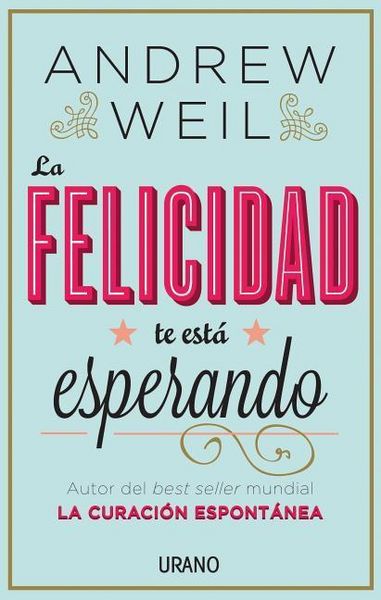 Produktbild: La Felicidad Te Esta Esperando