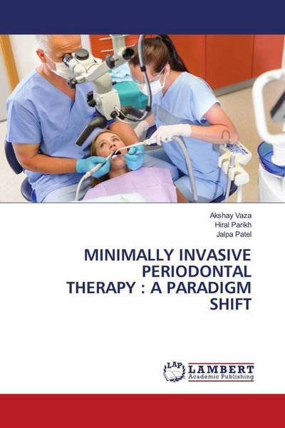 Produktbild: Minimally Invasive Periodontal Therapy : a Paradigm Shift