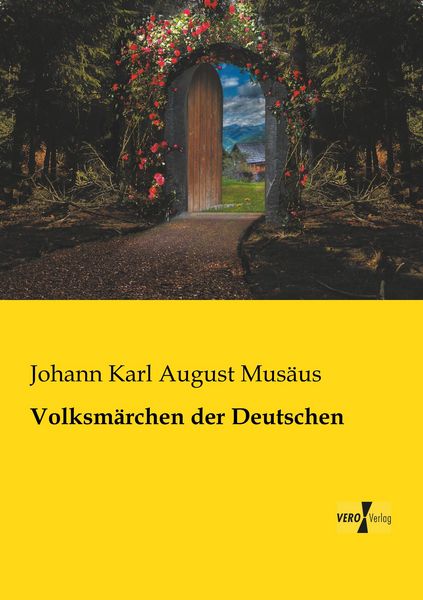 Volksmärchen der Deutschen, Taschenbuch von Johann Karl August Musäus, BoD - Books on Demand, 9783956103780