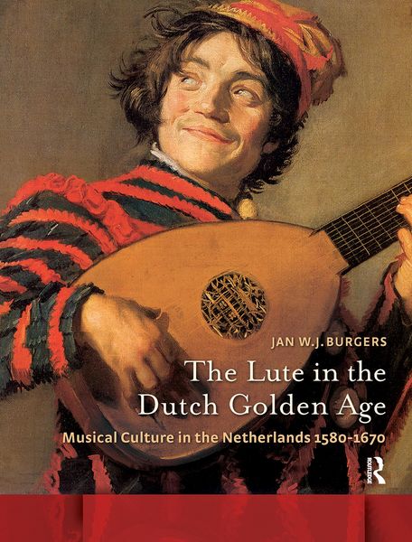 Produktbild: The Lute in the Dutch Golden Age