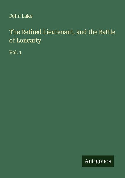 Produktbild: The Retired Lieutenant, and the Battle of Loncarty