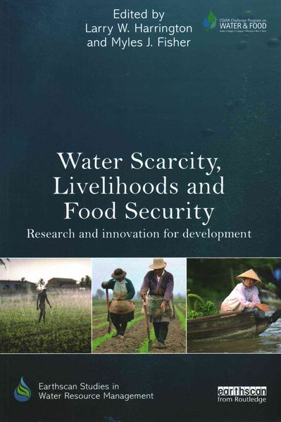 Produktbild: Water Scarcity, Livelihoods and Food Security