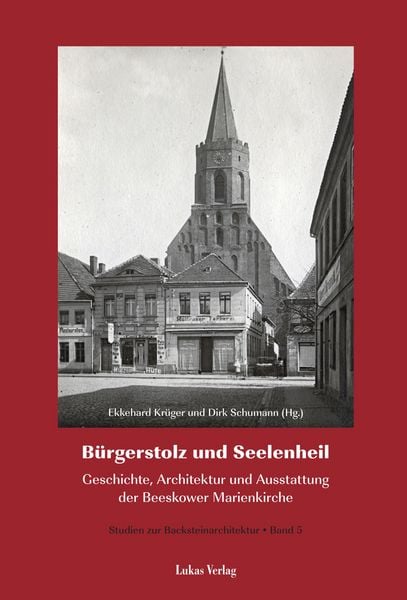 Produktbild: Studien zur Backsteinarchitektur / B&uuml;rgerstolz und Seelenheil