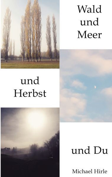 Produktbild: Wald und Meer und Herbst und Du
