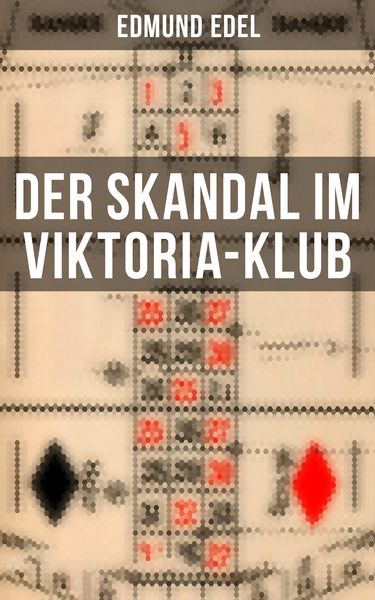 Produktbild: Der Skandal im Viktoria-Klub