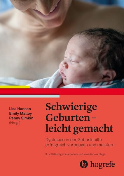 Schwierige Geburten - leicht gemacht, Taschenbuch von , Hogrefe AG, 978-3-456-86269-9