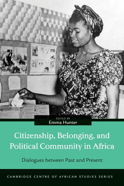 Produktbild: Citizenship, Belonging, and Political Community in Africa