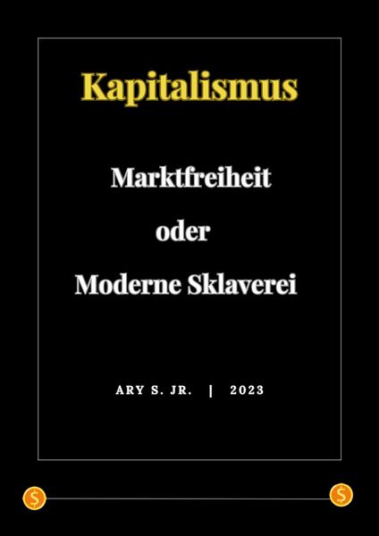 Produktbild: Kapitalismus: Marktfreiheit oder Moderne Sklaverei