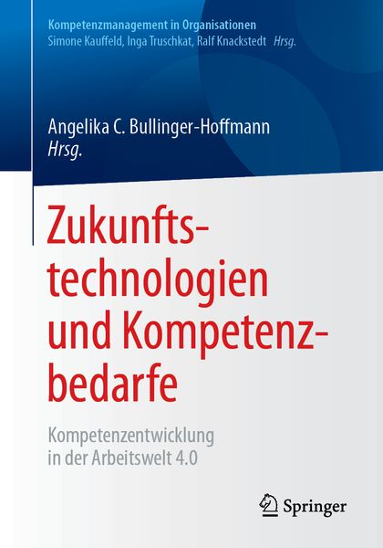 Zukunftstechnologien und Kompetenzbedarfe, Taschenbuch von , Springer Berlin, 9783662549513