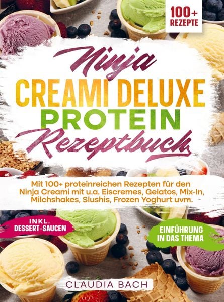Produktbild: Ninja Creami Deluxe Protein Rezeptbuch