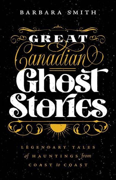 Produktbild: Great Canadian Ghost Stories