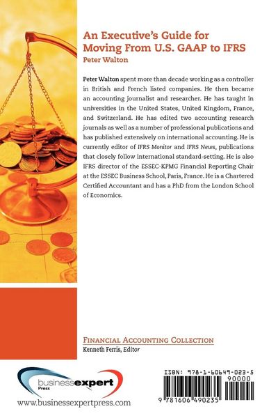 Produktbild: An Executive's Guide for Moving from US GAAP to IFRS