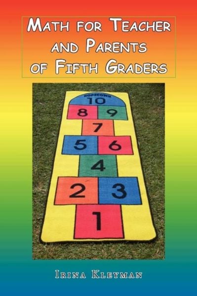 Produktbild: Kleyman, I: Math For Teacher and Parents Of Fifth Graders
